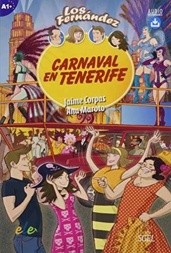 Carnaval en Tenerife: Lektüre mit Hördateien als Download (Colección Los Fernández) von Hueber Verlag GmbH
